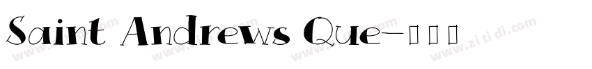 Saint Andrews Que字体转换